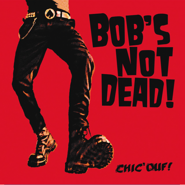 Bob's Not Dead