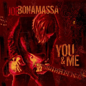 Joe Bonamassa – You & Me