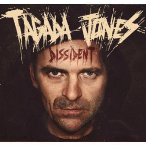 Tagada Jones - Dissident
